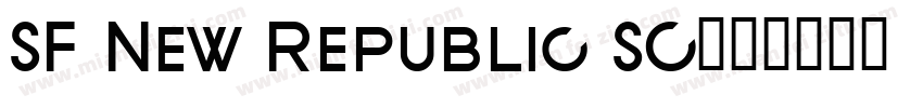 SF New Republic SC字体转换